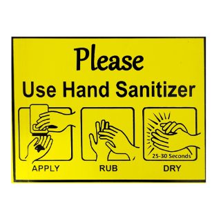 Please Use Hand Sanitizer Safety Sign